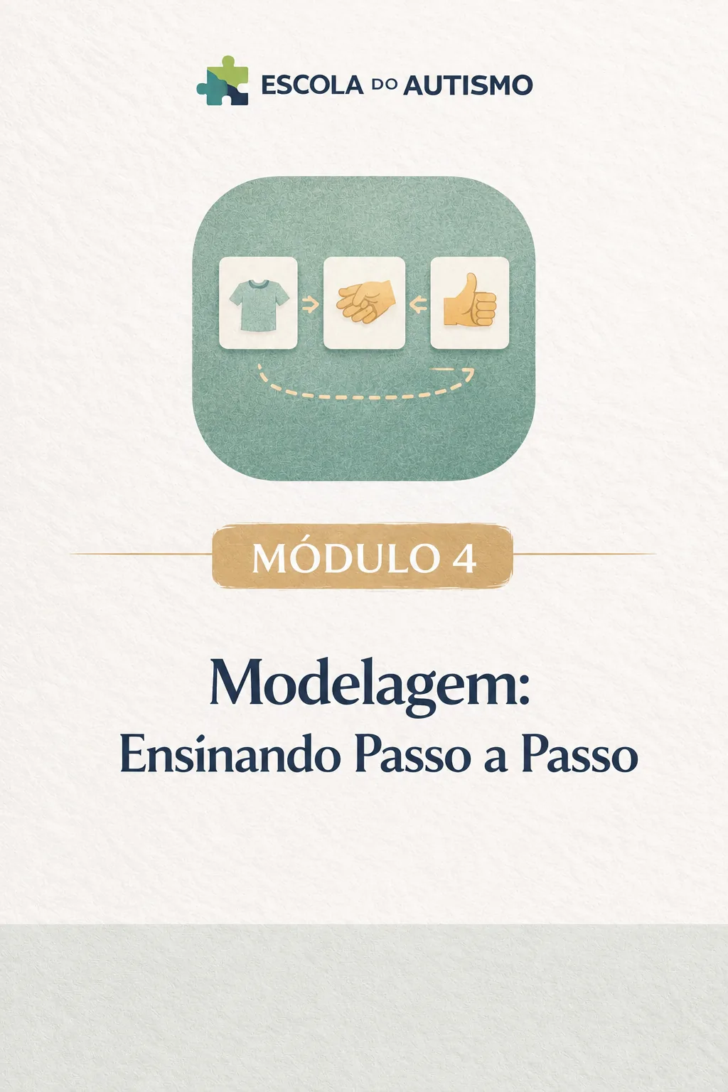 Módulo 4 do Método C.A.S.A.