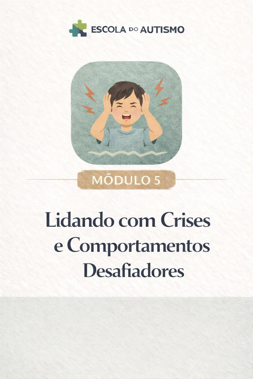 Módulo 5 do Método C.A.S.A.